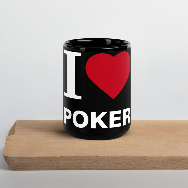 I Love Poker Black Glossy Mug